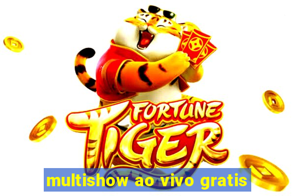 multishow ao vivo gratis